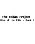 Rise of the Elite: The Midas Project by Evan Smyth