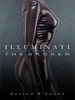 Cover for 'Illuminati: The Broker .001'
