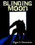 Blinding Moon by Algor X. Dennison