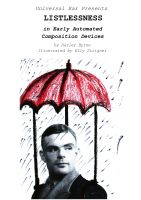 Cover for 'Listlessness In Early Automated Composition Devices'