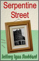 Cover for 'Serpentine Street'