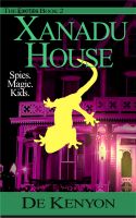 Cover for 'The Exotics, Book 2: Xanadu House'