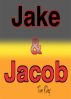 Jake & Jacob by Tim Riley