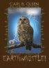 Earthwhistle! by Carl B. Olsen