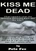 Kiss Me Dead by Peta Fox