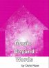 Magic Beyond Words by Osho Rose