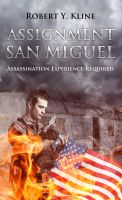 Cover for 'Assignment San Miguel'