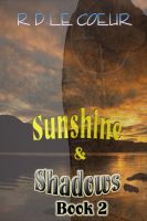 Cover for 'Sunshine & Shadows Book 2'