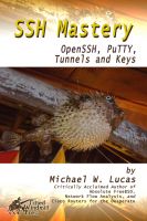 Cover for 'SSH Mastery: OpenSSH, PuTTY, Tunnels and Keys'