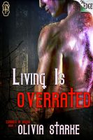 Cover for 'Living is Overrated'
