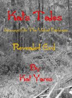 Cover for 'KatsTales: Journeys Into the Velvet Darkeness - Revealed Evil'