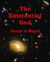 The Existential God by Victor Meyer