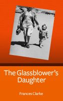 Cover for 'The Glassblower's Daughter'