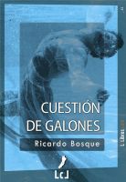 Cover for 'Cuesti&oacute;n de galones'