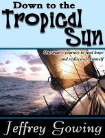 Cover for 'Down to the Tropical Sun'