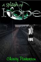 Cover for 'A Splash of Hope'