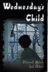 Wednesday's Child by Deborah Shlian