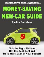 Cover for 'Automotive Intelligentsia Money-Saving New-Car Guide'