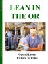 Lean in the OR by Richard Rahn