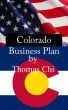 Colorado Business Plan by Thomas Chi