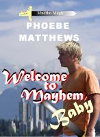 Cover for 'Welcome to Mayhem, Baby'
