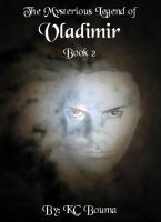 Cover for 'The Mysterious Legend of Vladimir Book 2'