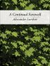 A Continual Farewell by Alexander Lurikov