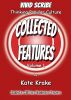 Vivid Scribe Collected Features volume 1 by Kate Krake