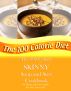 The 100 Calorie SKINNY Soup and Stew Cookbook by Tammy Trimble