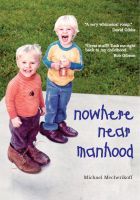 Cover for 'Nowhere Near Manhood'