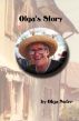 Olga's Story: By Herself by Olga Soter