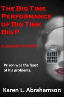 Cover for 'The Big Time Performance of Big Time Big P'