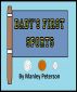 Baby's First Sports by Manley Peterson