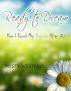 Ready To Dream: How I Found My Purpose After 40 by Mysty Westfall