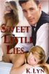 Sweet Little Lies by B.K. Wright