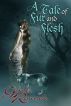 A Tale of Fur and Flesh by Giselle Renarde