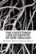 The Unfettered Life of Kenyon of New Orleans by Steven Sills