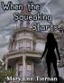 When the Squeaking Starts... by Mary Lee Tiernan