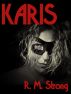 Karis by R.M.  Strong