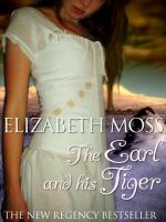 Cover for 'The Earl and His Tiger'