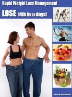 Cover for 'Rapid Weight Loss Management - how to lose 14lb in 28 days'