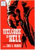 Welcome to Hell: An Anthology of Western Weirdness by Eric S. Brown