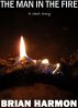 The Man in the Fire by Brian Harmon