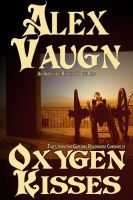 Cover for 'Oxygen Kisses'