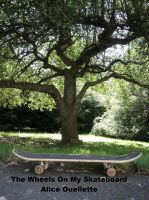 Cover for 'The Wheels On My Skateboard'