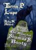 Pirates of Savannah: The Hunt for Shamus's Booty - Young Adult Action Adventure Historical Fiction by Tarrin P. Lupo