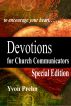 Devotions for Church Communicators, SPECIAL EDITION by Yvon Prehn