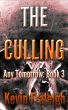 Any Tomorrow: The Culling by Kevin Fraleigh