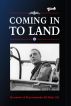 Coming in to Land â€“ the memoirs of Wing Commander Bill Malins DFC by Bill Malins