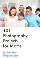Cover for '101 Photography Projects for Moms'